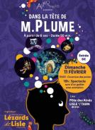 Spectacle "Dans la tête de Mr Plume"